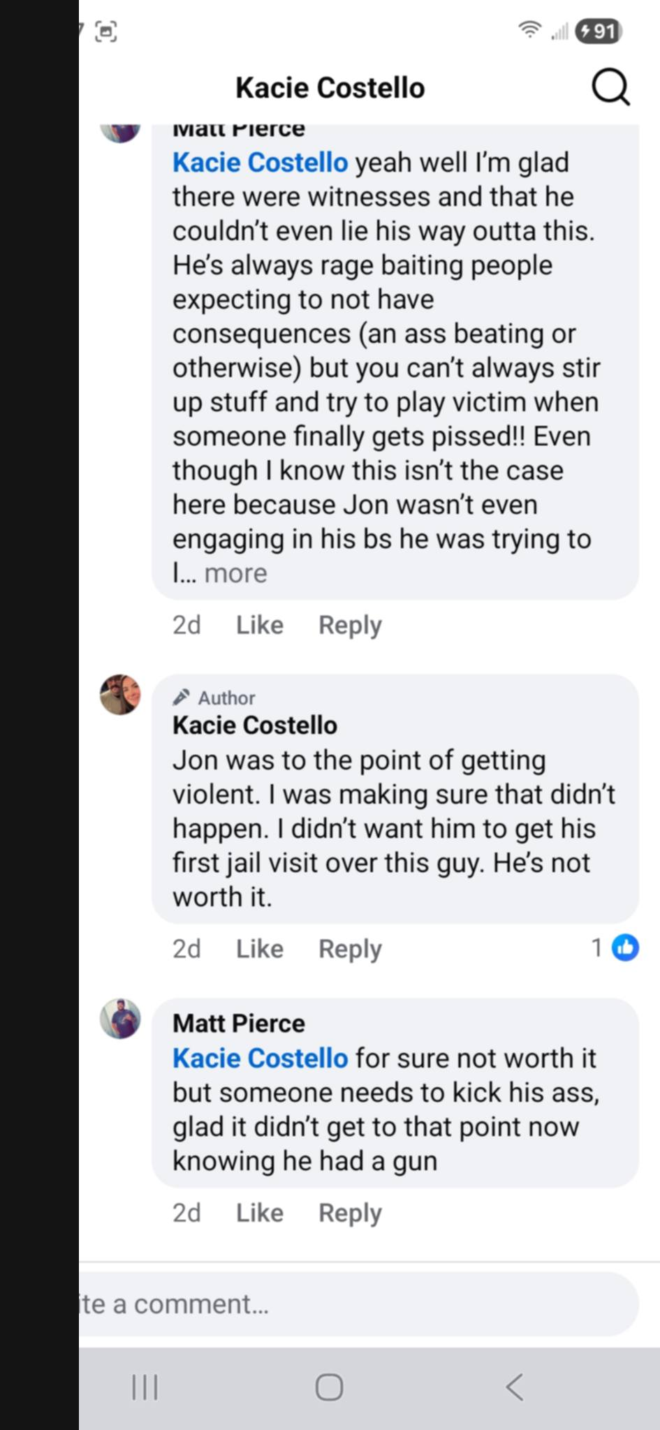 Wider public Facebook comment thread including a reply that someone needs to "kick his ass" and a reference to the gun claim.
