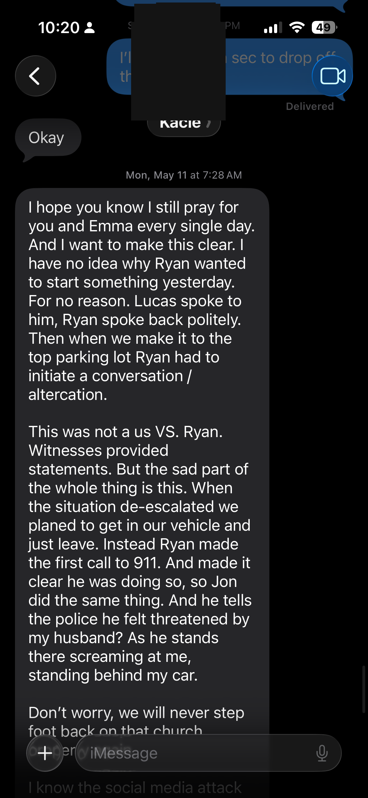 Private message giving the other side's account of the church parking-lot incident.