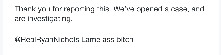 X report confirmation excerpt showing the reported line: "@RealRyanNichols Lame ass bitch."