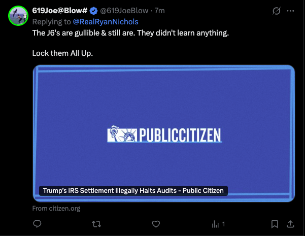 Verified X reply from 619JoeBlow saying "The J6's are gullible & still are. They didn't learn anything. Lock them All Up."