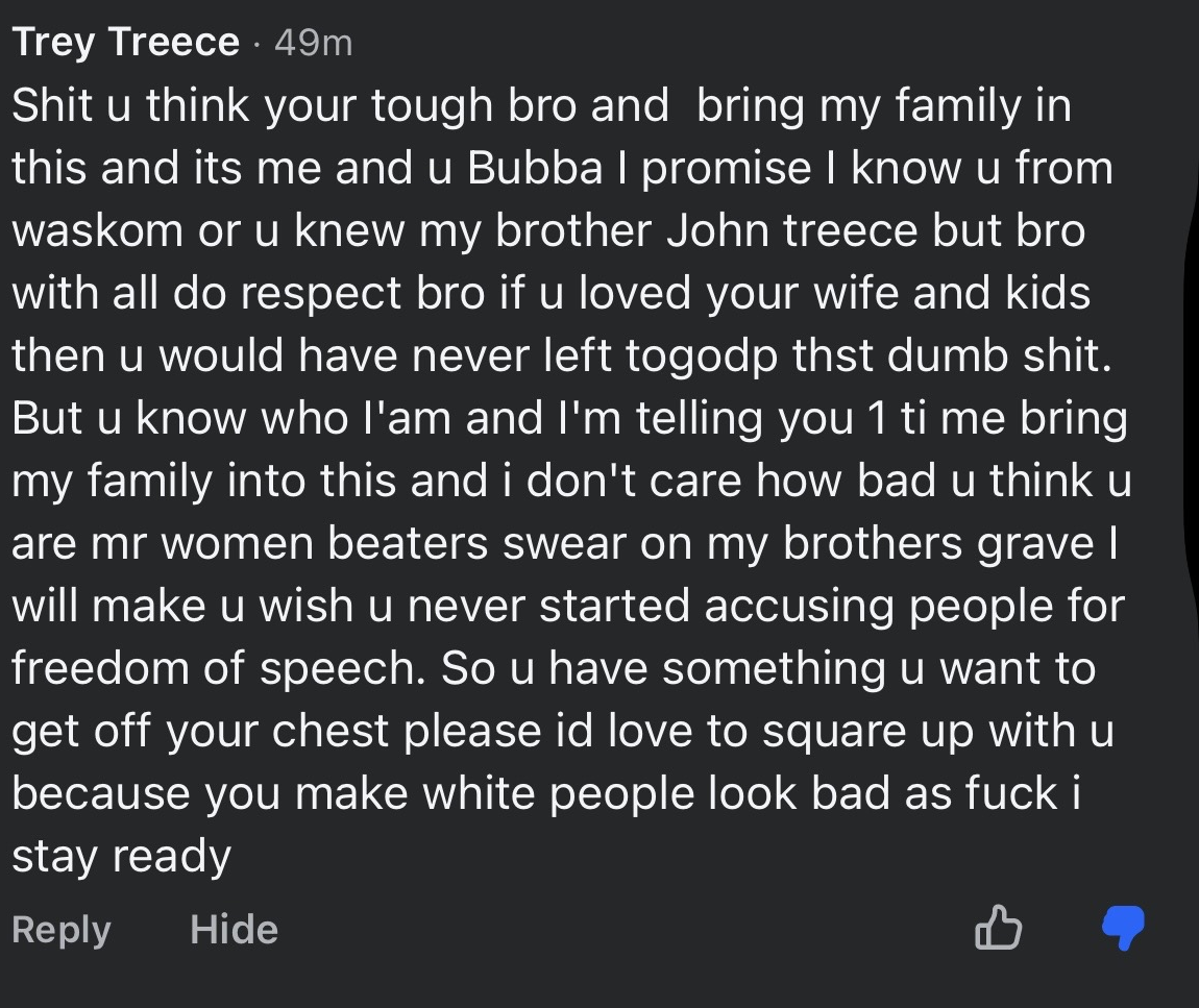 Redacted Facebook screenshot showing a Trey Treece comment on Ryan Nichols' August 20, 2025 Facebook post. Profile photos are cropped out, and the visible comment includes the phrases "bring my family in this," "if u loved your wife and kids," "I will make u wish u never started," and "id love to square up with u."